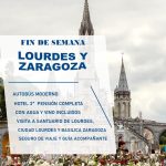 Santuario de Lourdes y Zaragoza