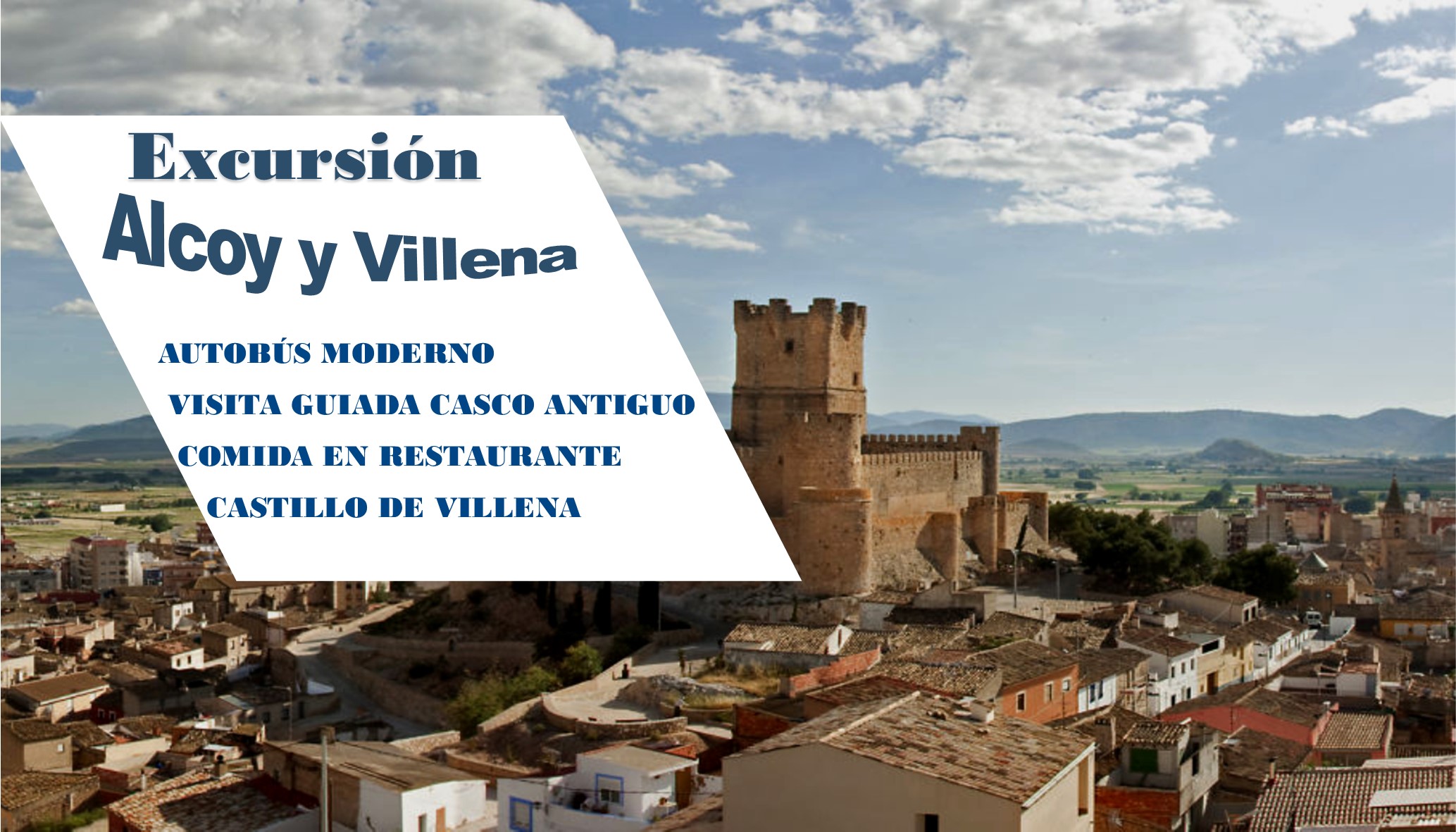 Excursión Alcoy y Villena