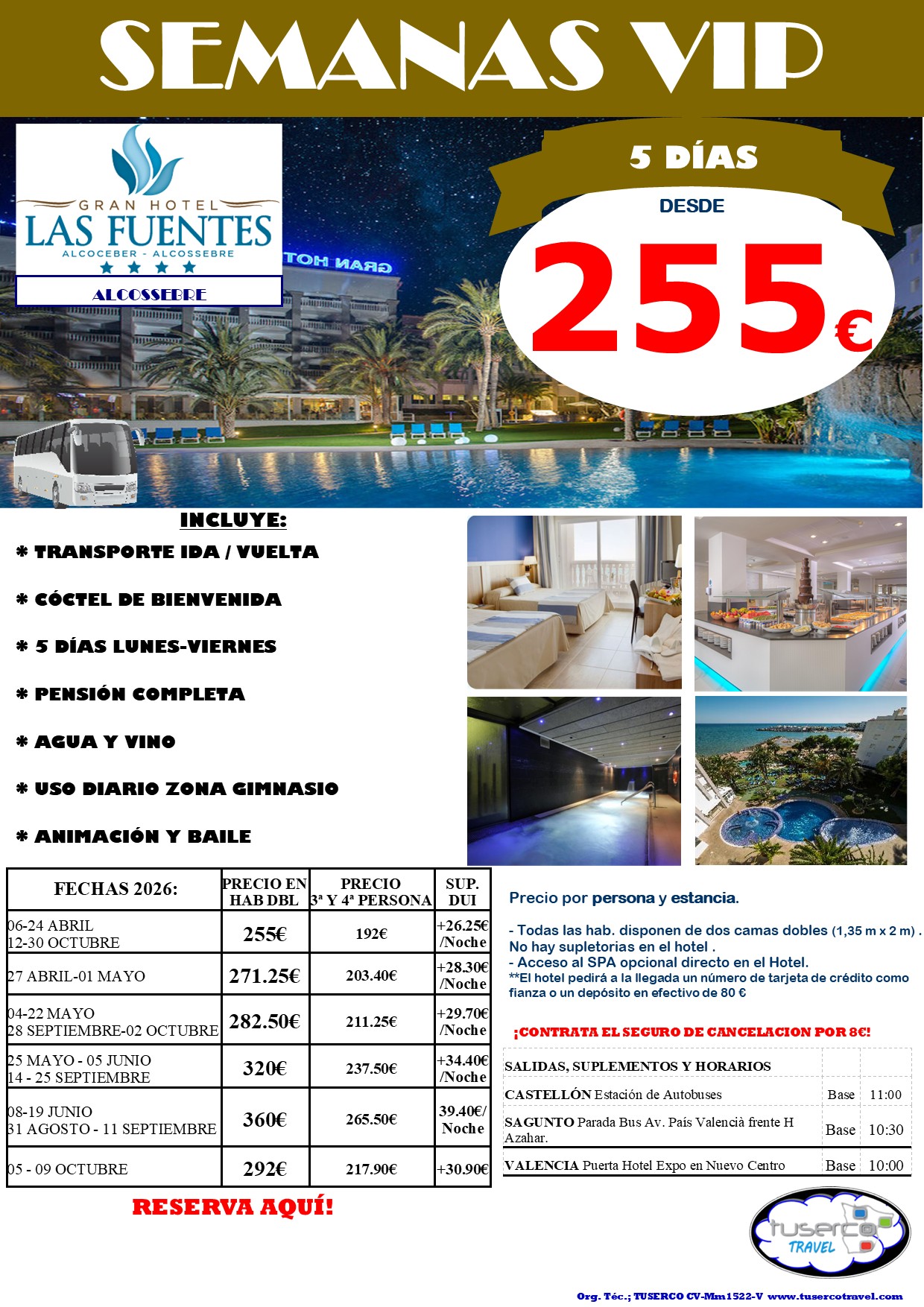 Cartel de Semana VIP Alcossebre Gran Hotel Las Fuentes 4*