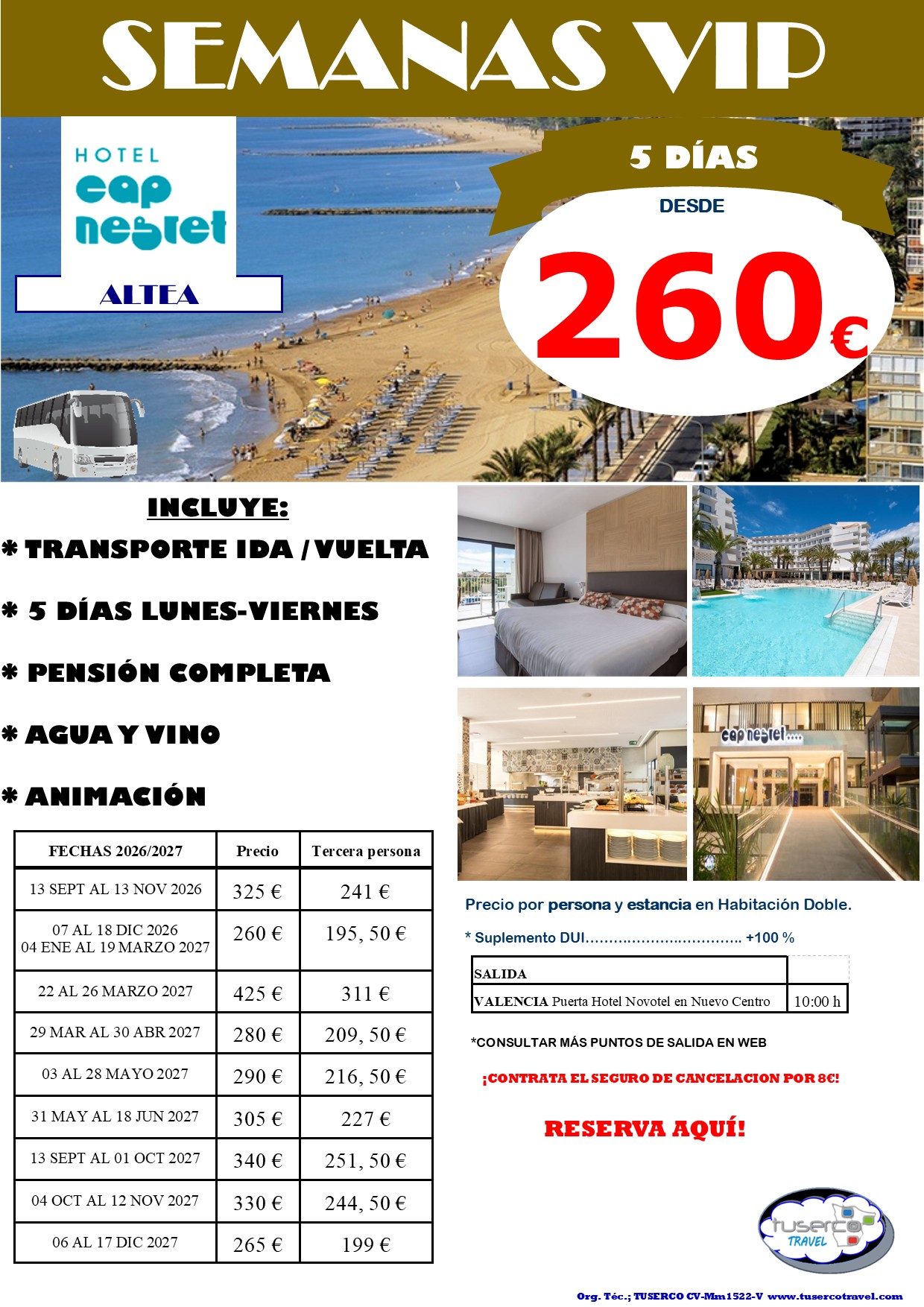 Cartel de Semana VIP Altea Hotel Cap Negret 4*