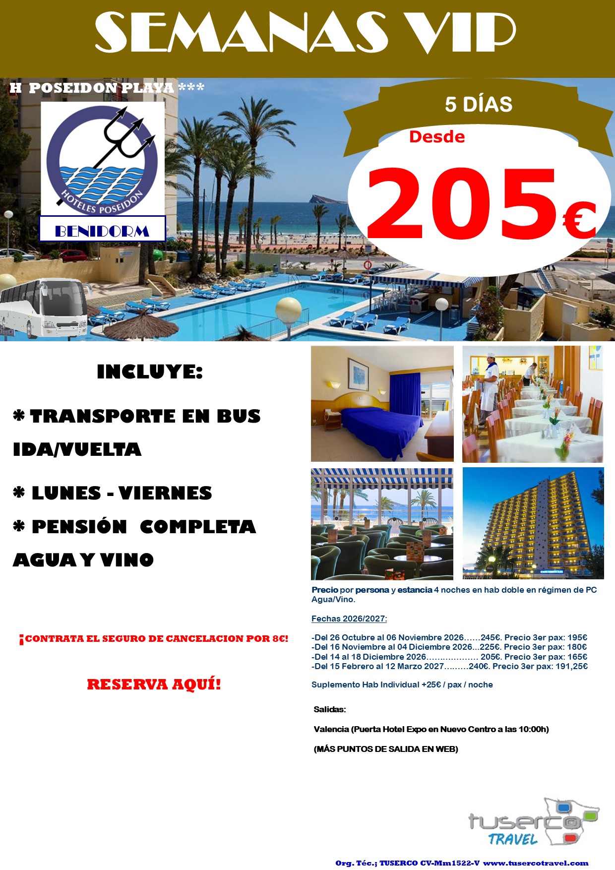 Cartel de Semana VIP Benidorm Hotel Poseidon Playa 3*
