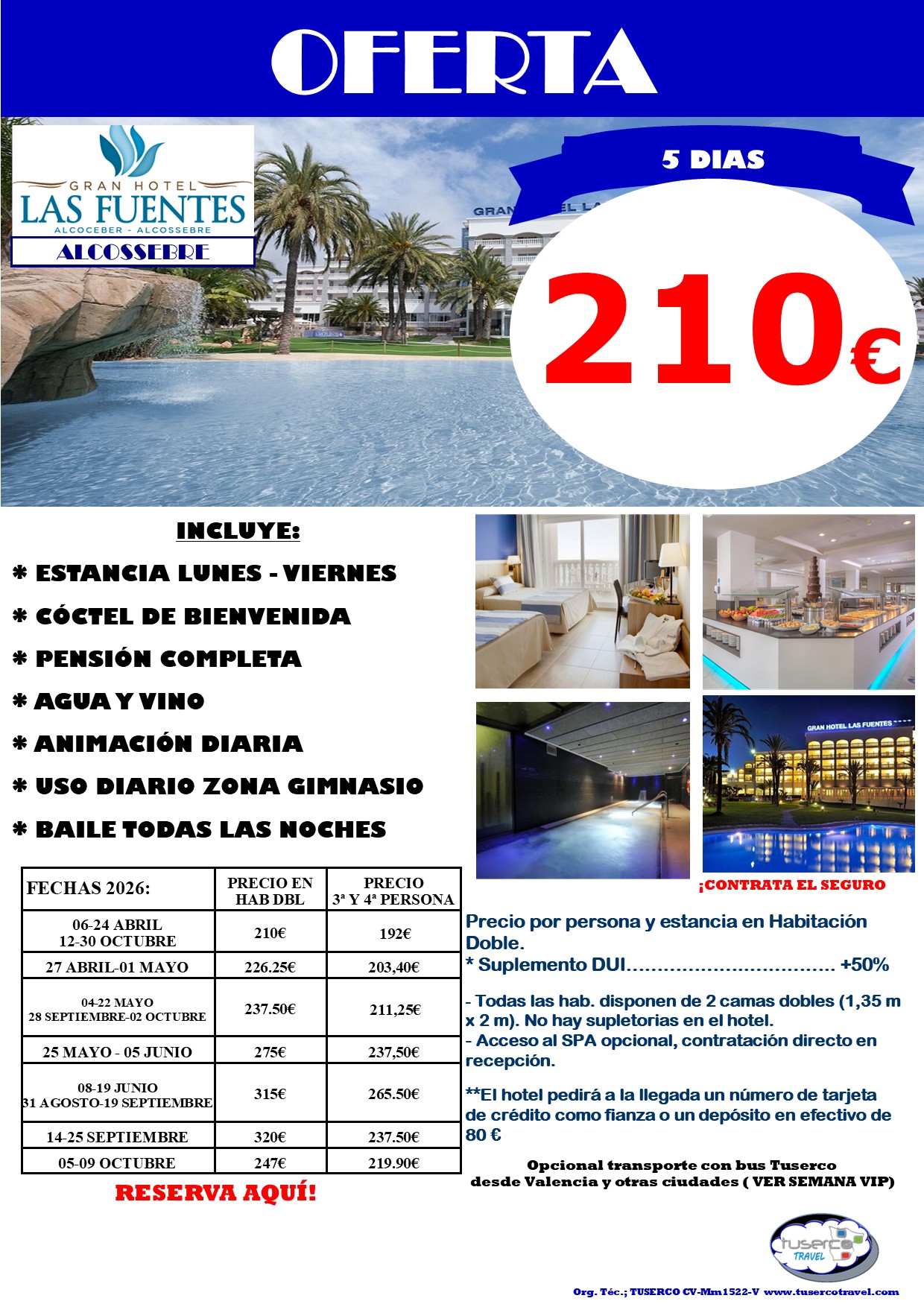Cartel de Oferta Gran Hotel Las Fuentes 4* Alcossebre