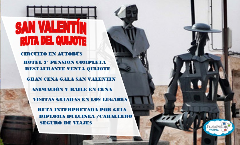 San Valentín Ruta de Don Quijote